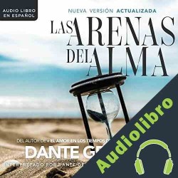 Audiolibro Las arenas del alma Dante Gebel