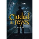 Ciudad de Reyes: Nueva York I  Mariah Evans