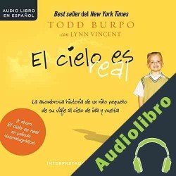 Audiolibro El cielo es real Todd Burpo