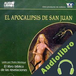 Audiolibro El Apocalipsis de San Juan San Juan