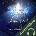 Audiolibro Como Estrellas A Perpetuidad Ana Méndez Ferrell