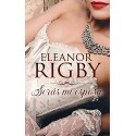 Serás mi esposa (Acuerdos de escándalo nº 1)   Eleanor Rigby