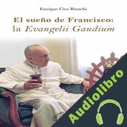 Audiolibro El Sueño de Francisco Enrique Ciro Bianchi