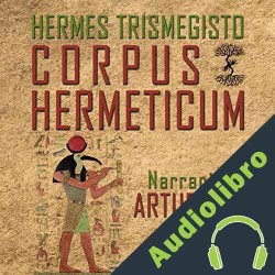 Audiolibro Corpus Hermeticum Hermes Trismegisto