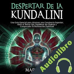 Audiolibro Despertar de la Kundalini Mari Silva