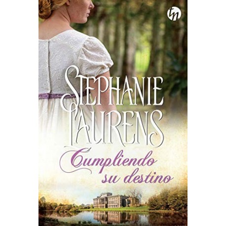 Cumpliendo su destino (Top Novel)   Stephanie Laurens