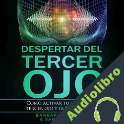 Audiolibro Despertar del Tercer Ojo Barbara Rowland