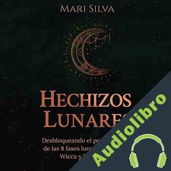 Audiolibro Hechizos lunares Mari Silva