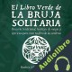 Audiolibro El Libro Verde De La Bruja Solitaria Beatrix Minerva Linden