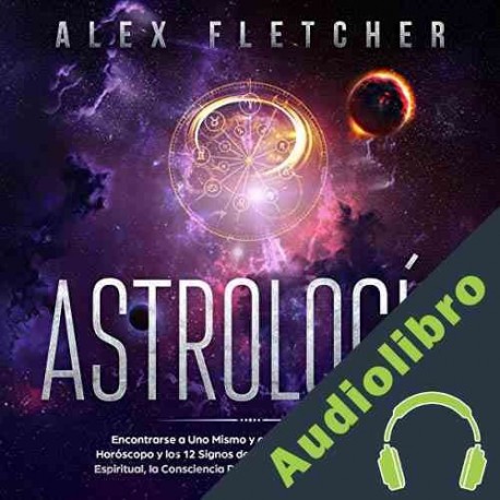 Audiolibro Astrología Alex Fletcher