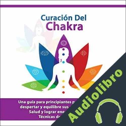 Audiolibro Curación del Chakra Taylor Knox