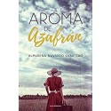 Aroma de Azafrán   Almudena Navarro Cuartero