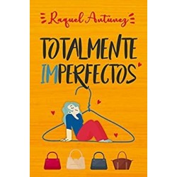 Totalmente imperfectos   Raquel Antúnez