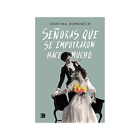 Señoras que se empotraron hace mucho  Cristina Domenech