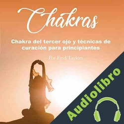 Audiolibro Chakras Fred Taylors