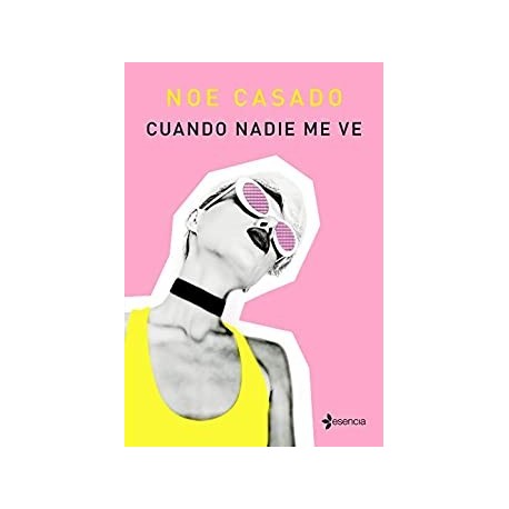 Cuando nadie me ve  Noe Casado