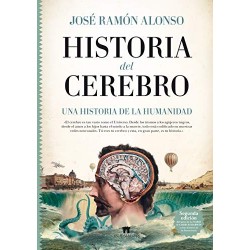 Historia del cerebro (Guadalmazán)  José Ramón Alonso Peña