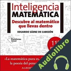 Audiolibro Inteligencia Matematica Eduardo Sáenz de Cabezón