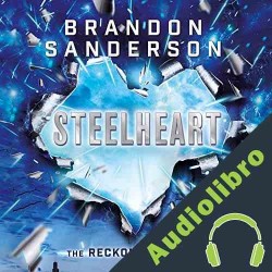 Audiolibro Steelheart Brandon Sanderson