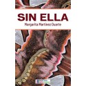 Sin ella   Margarita Martínez Duarte