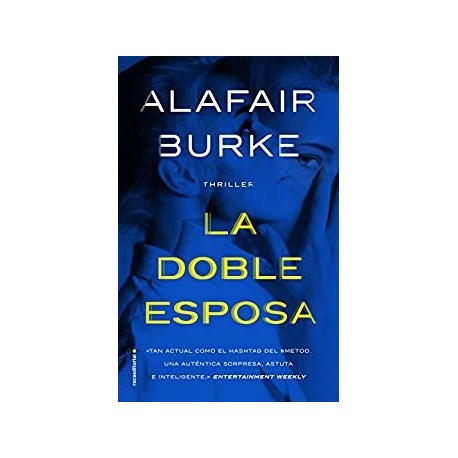 La doble esposa   Alafair Burke