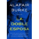 La doble esposa   Alafair Burke