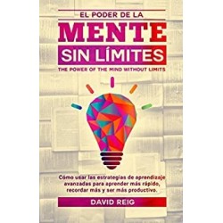 El poder de la mente sin límites  David Reig