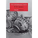 No duermas más   P. D. James