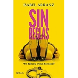 Sin reglas  Isabel Arranz