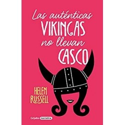 Las auténticas vikingas no llevan casco   Helen Russell