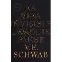 La vida invisible de Addie LaRue V.E. Schwab