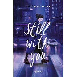 Still with you Lily Del Pilar