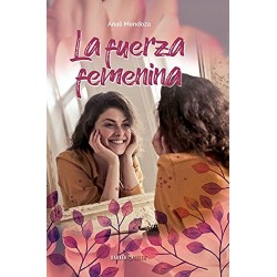 La fuerza femenina Analí Mendoza