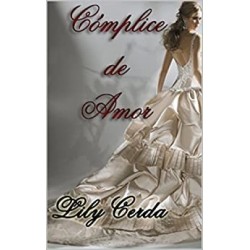 Cómplice de Amor   Lily Cerda