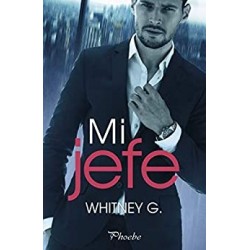 Mi jefe   Whitney G.