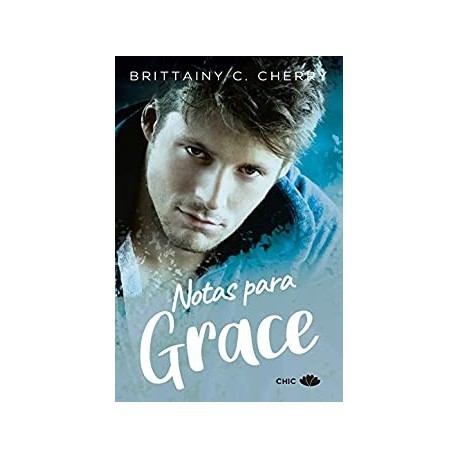 Notas para Grace    Brittainy C. Cherry