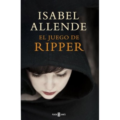 El juego de Ripper Isabel Allende El juego de Ripper Isabel Allende