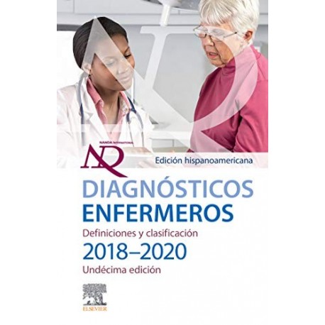 Diagnósticos enfermeros Definiciones y clasificación 2018-2020 NANDA International