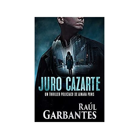 Juro cazarte  Raúl Garbantes