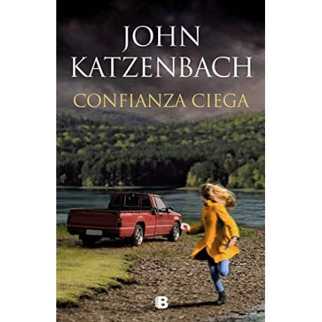 Confianza ciega John Katzenbach