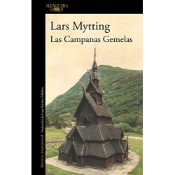 Las Campanas Gemelas  Lars Mytting