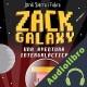 Audiolibro Zack Galaxy: una aventura intergaláctica Jordi Sierra i Fabra