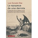 La epopeya de una derrota  Luis Gonzalo Díez