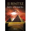 Mis «primos»: El suceso más importante de la historia J. J. Benítez