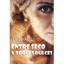 Entre seco y toques dulces   Devi Alel
