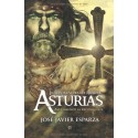 La Gran aventura del reino de Asturias: Así empezó la reconquista Jose Javier Esparza