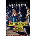 La contracultura en México La historia y el significado de los rebeldes sin causa, los jipitecas, los punks José Agustín