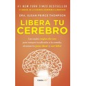 Libera tu cerebro Susan Peirce Thomson