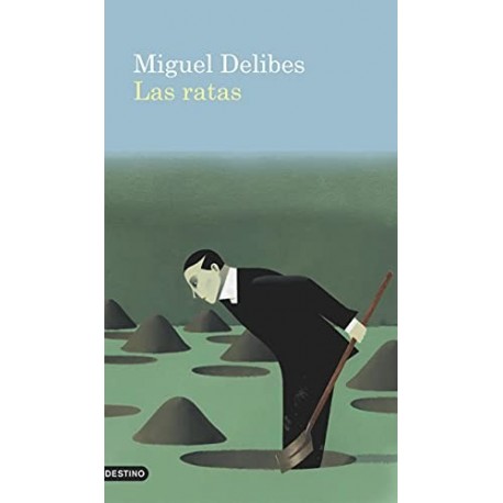 Las ratas Miguel Delibes