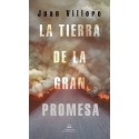 La tierra de la gran promesa Juan Villoro